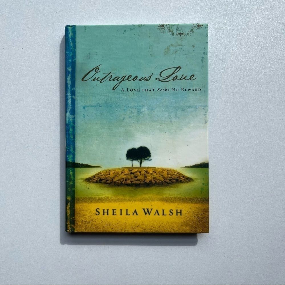 Outrageous Love by Sheila Walsh Christian
Bible Book